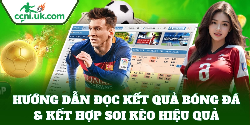 Kết Quả Bóng Đá 5 Kết Quả Bóng Đá – Dữ liệu quan trọng để đánh giá kèo
